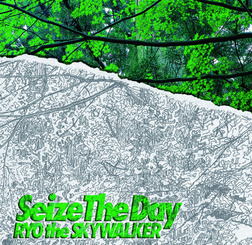 2005.5.25_Seize The Day
